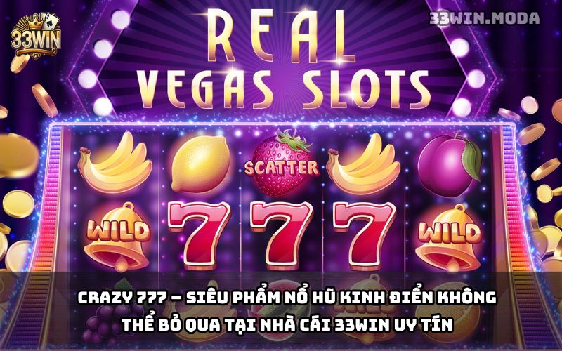 Crazy 777 33Win